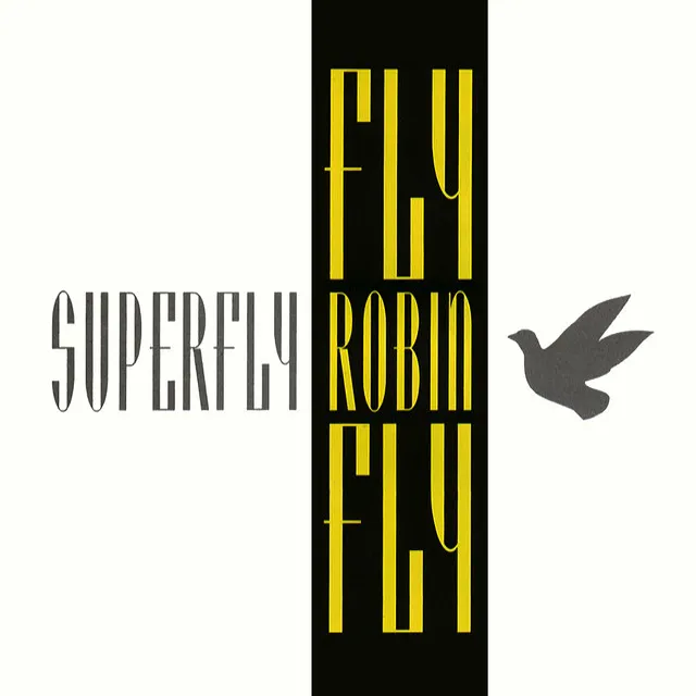 Fly, Robin Fly (Dance Mix)