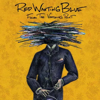 From The Vanishing Point by Red Wanting Blue