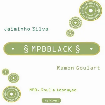 MPB Black (Ao Vivo) by Ramon Goulart