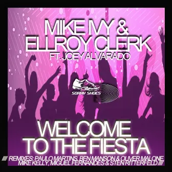 Welcome To The Fiesta by Ellroy Clerk