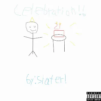 celebration! by slater