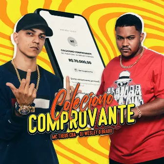 COLECIONO COMPROVANTE by DJ WESLEY O BRABO