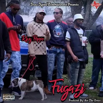 Fugazi by King Poppo