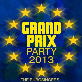 Grand Prix Party 2013 by The Eurosingers