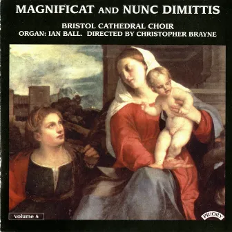 Magnificat & Nunc dimittis, Vol. 5 by Christopher Brayne