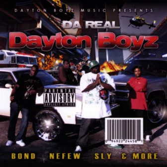 Da Real Dayton Boyz by Dayton Boyz