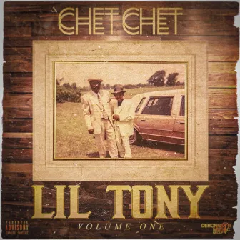 Lil Tony, Vol. 1 by Chet Chet