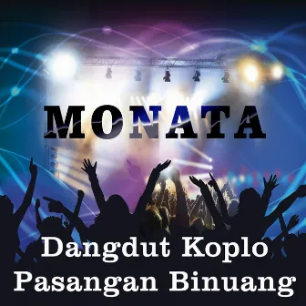 Dangdut Koplo Pasangan Binuang by Monata