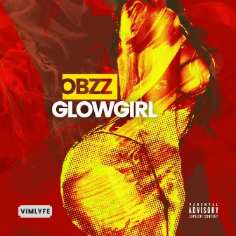 Glow Girl by Obzz