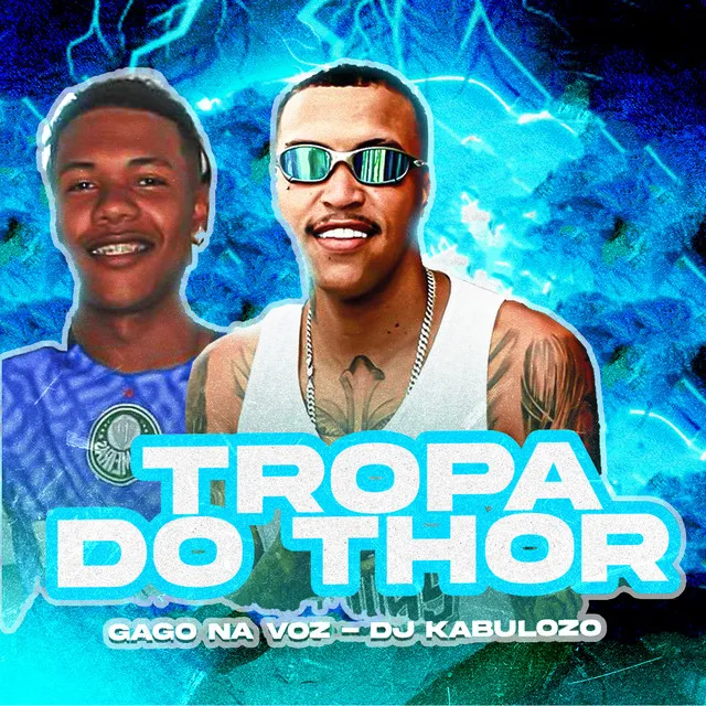 Tropa do Thor