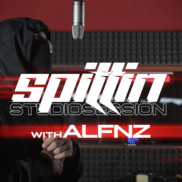 SPITTIN' Studio Session with ALFNZ