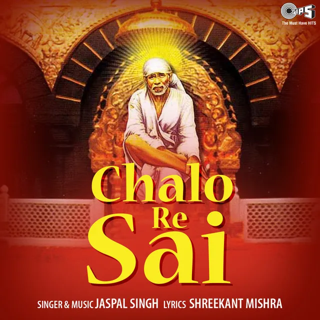 Chalo Re Sai (Sai Bhajan)