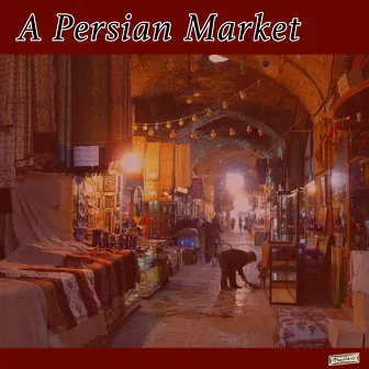 A Persian Market by Robert Sharples