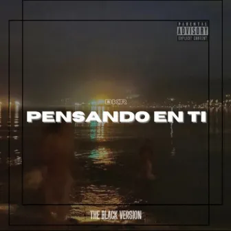 Pensando en ti by BKR The Black Version