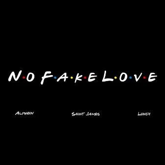 No Fake Love by Alphein