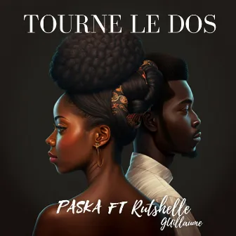 Tourne le dos by Rutshelle Guillaume