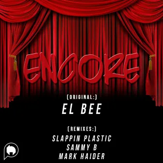 Encore by El Bee