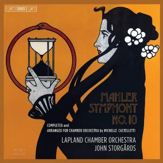 Mahler: Symphony No. 10 (Arr. M. Castelletti for Chamber Orchestra) by Lapland Chamber Orchestra