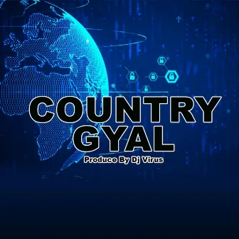 Country Gyal by DJ Virus