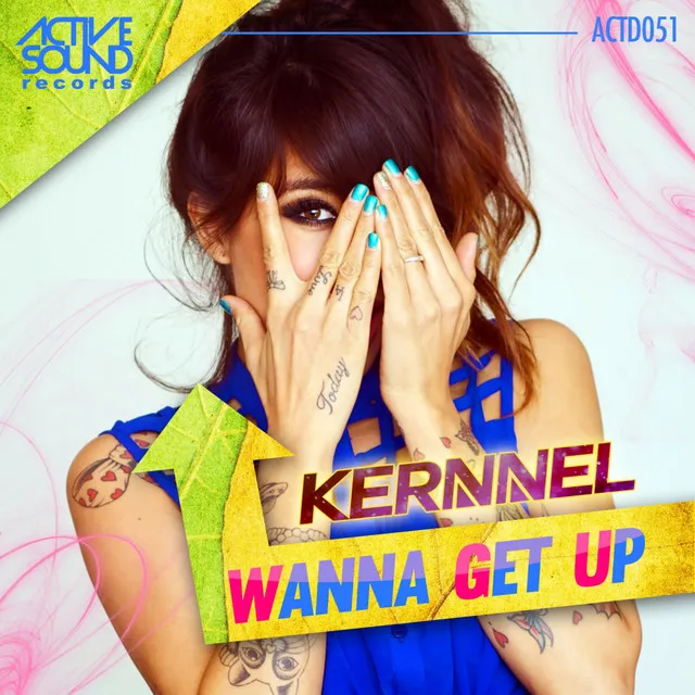 Wanna Get Up - Original Mix