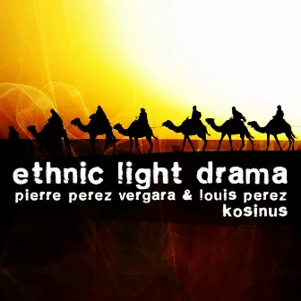 Ethnic Light Drama by Louis Perez