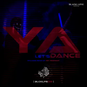 Let´s Dance by YA