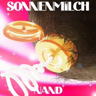 Sonnenmilch - EP by nand