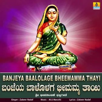 Banjeya Baalolaga Bheemamma Thayi - Single by 