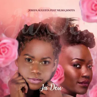 Já Deu by Josefa Augusta