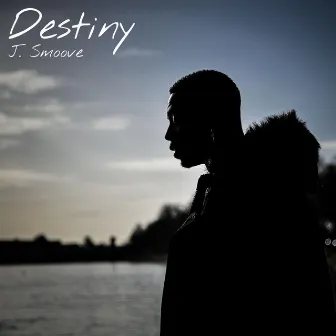 Destiny by J. SMXXVE