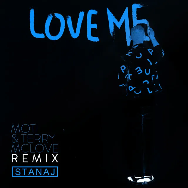 Love Me - MOTi & Terry McLove Remix