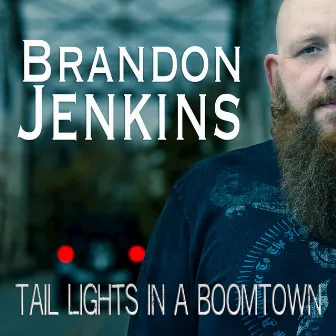 Tail Lights in a Boomtown by Brandon Jenkins