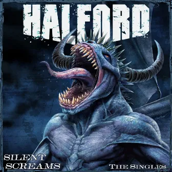 Silent Screams - The Singles by Halford