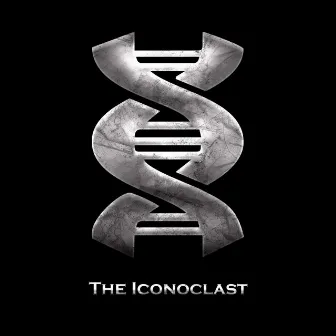 The Iconoclast by SIN DNA