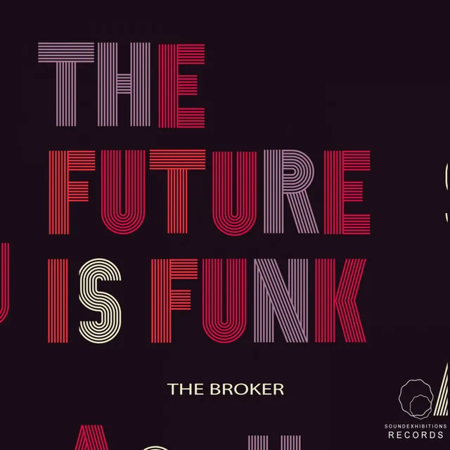 The Future Is Funk