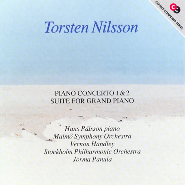 Nilsson: Piano Concerto No. 1 / Concerto for Piano, Winds and Percussion / Piano Suite, Op. 121