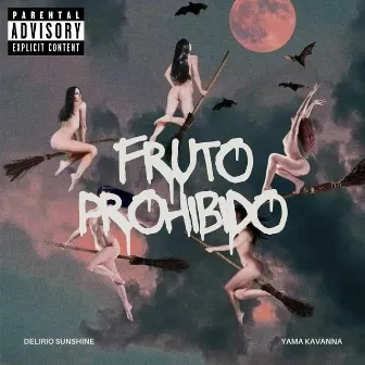 Fruto Prohibido by Delirio Sunshine