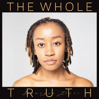 The Whole Truth by DAMOYEE