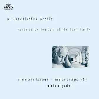 J.M. Bach, G.C. Bach, J.C. Bach: Cantatas by members of the Bach family by Rheinische Kantorei