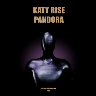 Pandora by Katy Rise