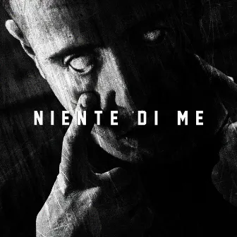 Niente di me by Mostro