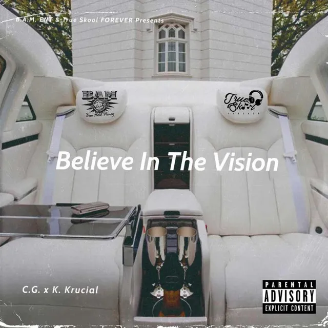 Believe in the Vision