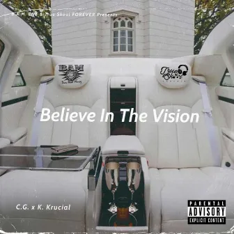 Believe in the Vision by BeenAboutCG