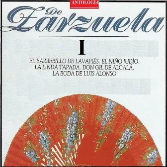 Antología de Zarzuela I by Orquesta Sinfónica de Galicia