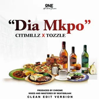 Dia Mkpo by Citimillz