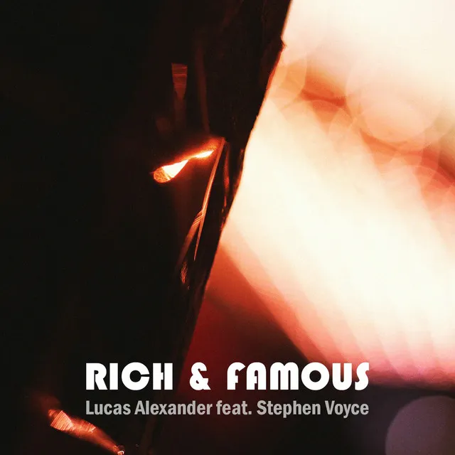 Rich and Famous (feat. Stephen Voyce)