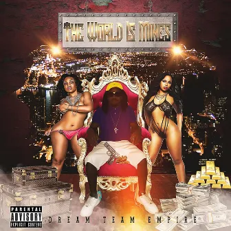 The World Is Mines by Lil Will