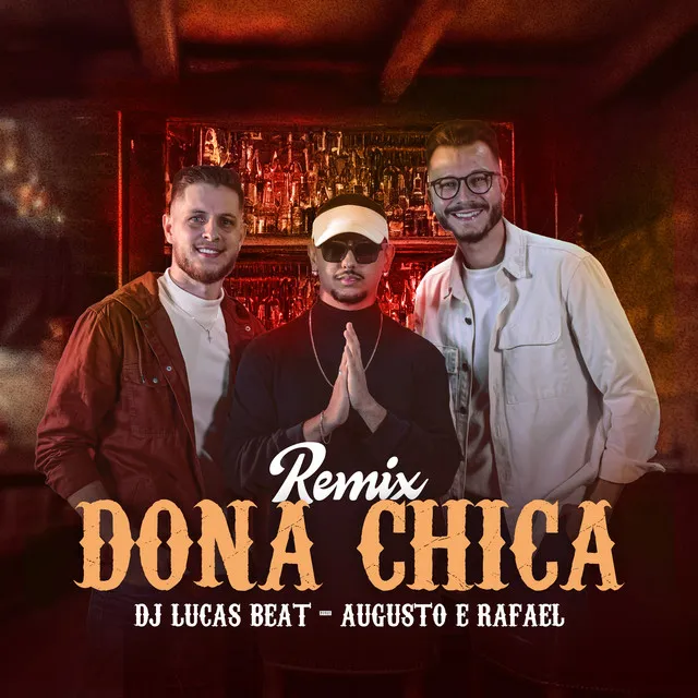 Dona Chica - Remix