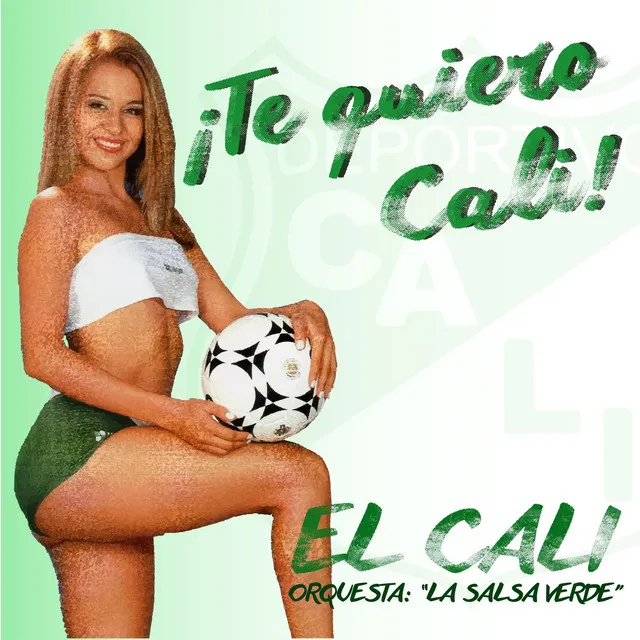 Te Quiero Cali