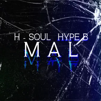 Mal by H-Soul